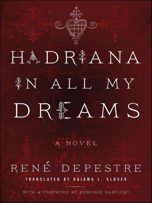 Title details for Hadriana in All My Dreams by René Depestre - Wait list